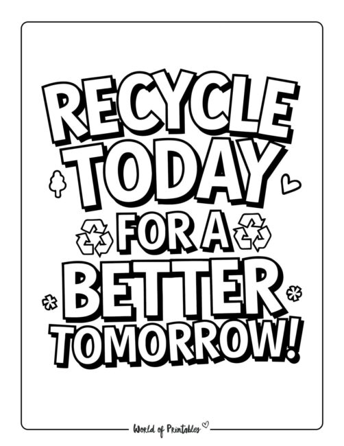 Recycle Today Earth Day Coloring Page