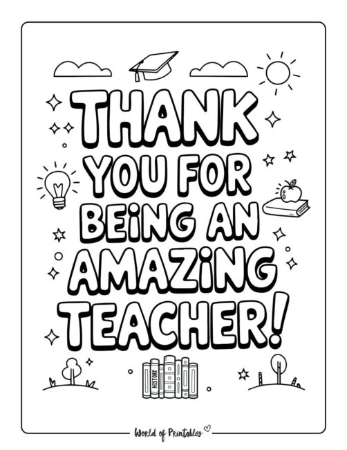 Thank You For Being an Amazing Teacher Teacher Appreciation Coloring Pages