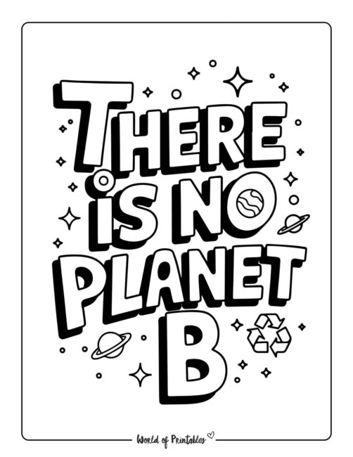 There is No Planet B Earth Day Coloring Page