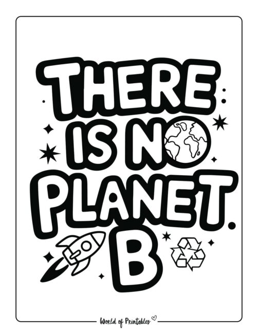 There is No Planet B Environmental Coloring Sheets