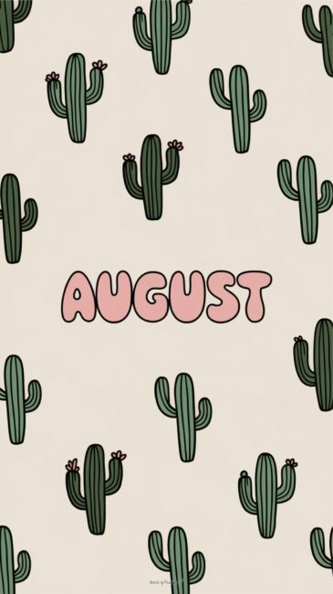 August Tropical Vibes Wallpapers Cactus