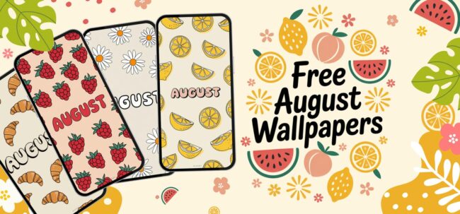 August Wallpapers