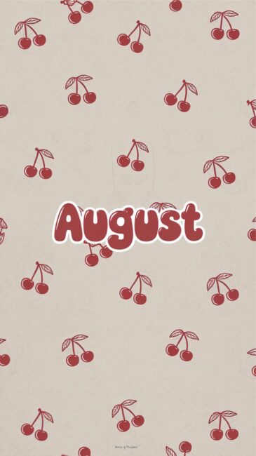 Cherry Summer Vibes August Wallpapers