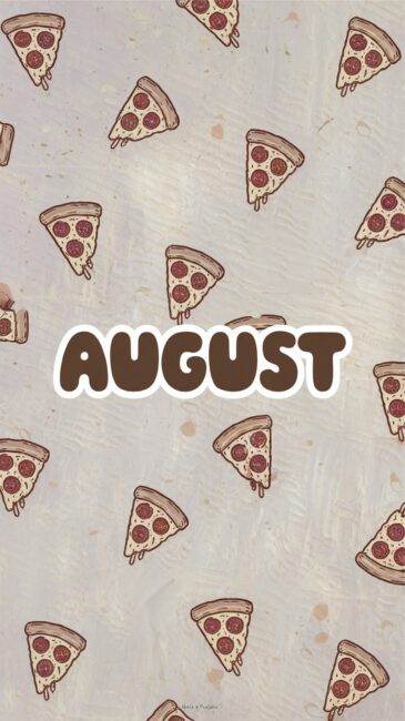 Pizza August Phone Wallpapers