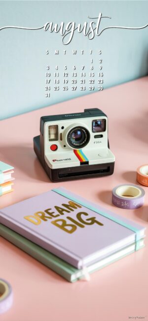 dream-big-pretty-august-calendar-wallpaper-mobile