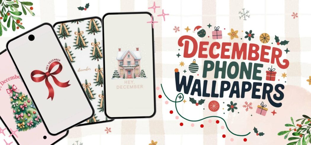 55 Free December Phone Wallpapers for iPhone and Android — free download