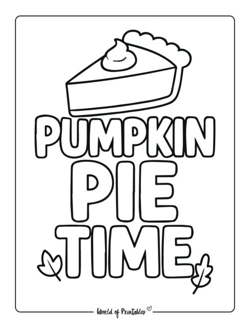 Pumpkin Pie Time Thanksgiving Coloring Page