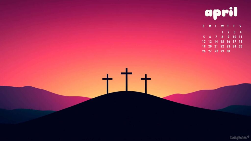 Christian April Calendar Wallpapers for Desktop