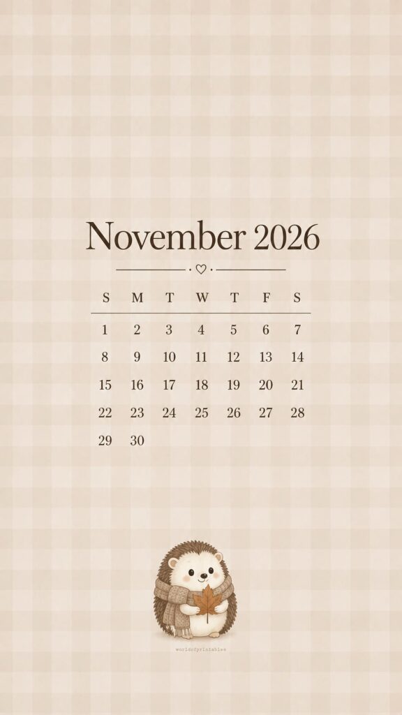 Hedgehog November 2026 Lock Screen Calendar