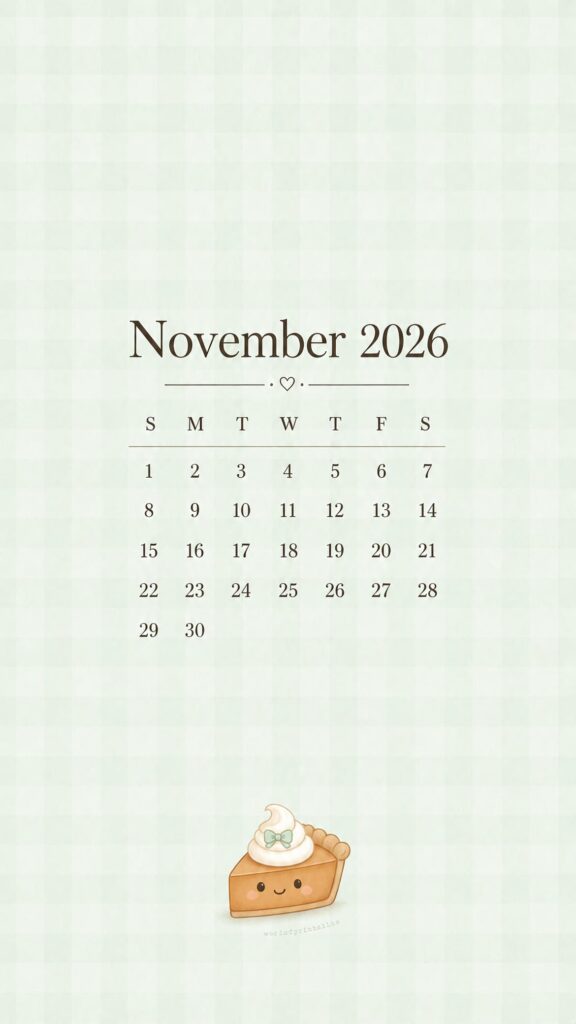 Pumpkin Pie November 2026 Lock Screen Calendar
